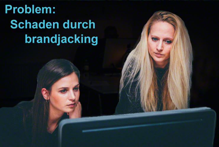 Schaden durch brandjacking